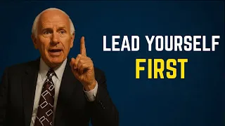 Success Will Follow You When You Lead Yourself First | Jim Rohn Motivation