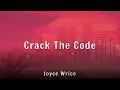 Joyce Wrice - Crack The Code