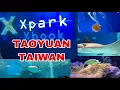 XPARK TAOYUAN TAIWAN TAIWAN OCEAN PARK MAJESTIC AQUARIUM
