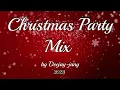 Lagu Christmas Party Mix 2023 by Deejay-jany [Party Hard]