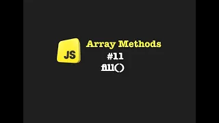 Understanding the fill Array Method JavaScript Tutorial