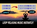 How to LOOP for Meditation s using Audacity Loop for 1 Hour