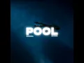 Pool (Gravagerz Version - Sped Up)