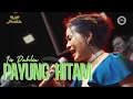 Download Lagu PAYUNG HITAM - IIS DAHLIA |  Mardatila Group