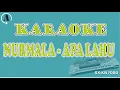 Download Lagu KARAOKE - NURMALA - APA LAHU || MANUAL KN7000