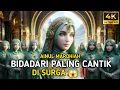 Download Lagu 72 Bidadari dan Ainul Mardhiah Bidadari Paling Cantik Di Surga | Animasi Ai | Kisah Islami