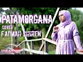 Download Lagu PATAMORGANA(RITA SUGIARTO)COVER FATMAH CHIREN