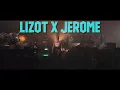 LIZOT x Jerome - Sober [ Extended Version / Long Version ]