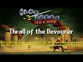 Old School RuneScape Soundtrack Thrall of the Devourer