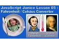 Jiayuan Janice Liu Javascript Lesson 5 Fahrenheit-Celsius Converter