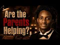 Nolan Wells - Are the Parents Helping