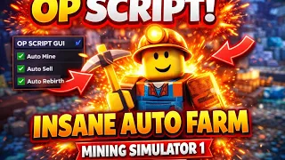 BEST OP Script for Mining Simulator INSANE Auto Farm FREE