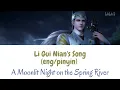 Download Lagu Li Gui Nian's Song - Legend of Exorcism :A moonlit Night on the Spring River (eng/pinyin) color code
