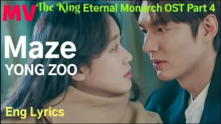 Download [Eng lyrics] Yongzoo-Maze (The King: Eternal Monarch OST Part 4) 더킹 :영원의 군주 OST Part 4 國王永遠的君主OST4 MP3