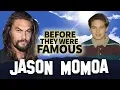 JASON MOMOA Before They Were Famous AQUAMAN
