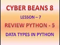 DATA TYPES IN PYTHON type CLASS 8 COMPUTER SCIENCE LESSON 7 REVIEW PYTHON