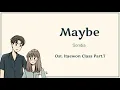 Download Lagu Sondia-Maybe (Lirik dan Terjemahan) Ost. Itaewon Class Part.7 by Fanfan Area