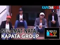LAGU NATAL TERBARU | SELAMAT NATAL | KAPATA GROUP | KAPATA PRODUCTION (Official Video)