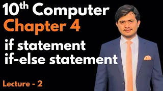 if if-else Statement in Python 10th Computer - Chapter 4