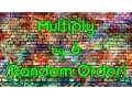 Multiply by 6 Random Order Learn Multiplication Multiply By Music Jack Hartmann