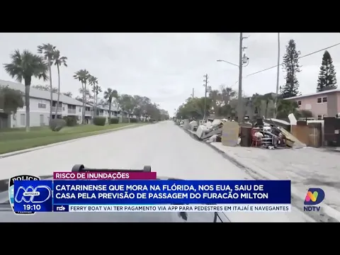 Catarinense nos EUA deixa casa antecipadamente por risco do furacão Milton