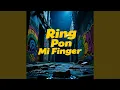 Lagu Ring Pon Mi Finger