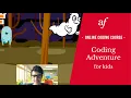 Coding Adventure - Online class for kids