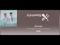 [Karaoke Version] For Love - 10cm (OST. Our Blues)