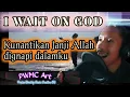 Download Lagu I wait on God (Kunantikan janji Allah) Ps. Djohan Handjoyo/ @GMSChurch - John