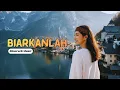 Lagu #BIARKANLAH 🔥 - Ita Purnamasari - Slowrock LEGENDS - #SvaraHatiOfficial Original Video Music