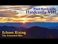 Download Lagu Paul Hardcastle - Echoes Rising (The Extended Mix)