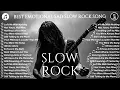 Download Lagu Playlist: Deep Sad Rock Ballads - Sad Slow Rock Songs ❤️‍🔥