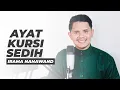 Lagu AYAT KURSI IRAMA SEDIH - BACA SESUDAH SHOLAT