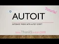 AutoIt Tutorial