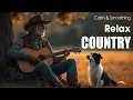 Download Lagu 【Country Relax 65】Sweet Country Guitar That Feels Like Home