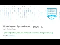 List Comprehension and Object oriented programming concepts in Python - Part 6