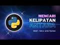 Math Solve with Python Menghitung Jumlah Bilangan dari Kelipatan 2 Angka di Interval Tertentu