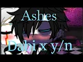 Ashes glmv II Dabi x y/n II #gacha #callmecrazy II