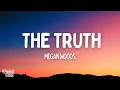 Megan Woods - The Truth