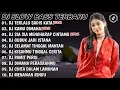 Download Lagu DJ SLOW BASS TERBARU | DJ TERLALU SADIS KATA X KAMU DIMANA | FULL ALBUM