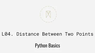 Distance Between Two Points Python Basics U1L4