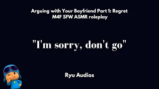 Download Arguing with Your Boyfriend Part 1: Regret [M4F] MP3