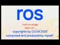Download Lagu ros (Rock on Stage)
