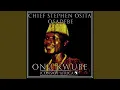 Download Lagu Onu Kwube, Ejim Ofor Aga