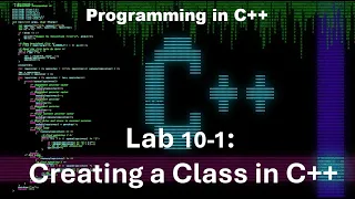 Principles of Programming Chapter 10 C Lab 10-1 Creating a Class in C