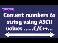convert numbers to string using ascii values in