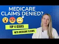 Top Medicare Claims Issues and how to avoid them