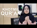 Download Lagu KHOTMIL QUR'AN - Ai khodijah (Cover)