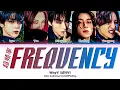 Download Lagu WayV (威神V) 'FREQUENCY (超频率)' Lyrics (Color Coded Chi|Pin|Eng)