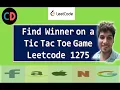 Find Winner on a Tic Tac Toe Game Leetcode 1275 Live coding session